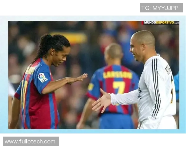 大罗时代的足球明星们：从传奇到新星的辉煌旅程